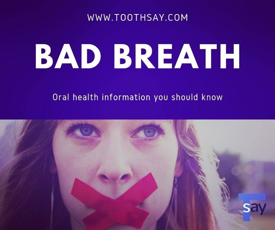 Toothsay Bad Breath